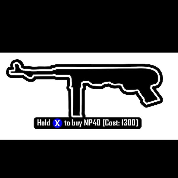 MP40 Wall Gun Buy Bo2 Wood Sign