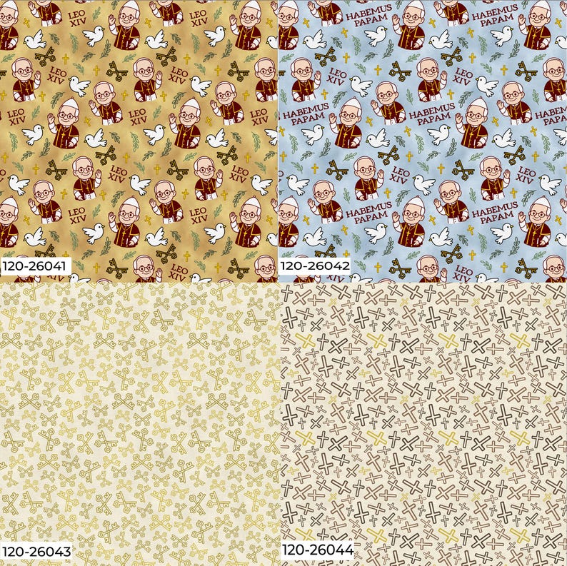 Peut inclure: Quatre motifs de tissu diff&eacute;rents sont pr&eacute;sent&eacute;s. Le motif sup&eacute;rieur gauche est beige avec des illustrations d'un pape, de colombes et le texte "LEO XIV". Le motif sup&eacute;rieur droit est bleu clair avec les m&ecirc;mes illustrations et le texte "HABEMUS PAPAM". Le motif inf&eacute;rieur gauche est beige avec des illustrations de croix. Le motif inf&eacute;rieur droit est beige avec des illustrations de croix.