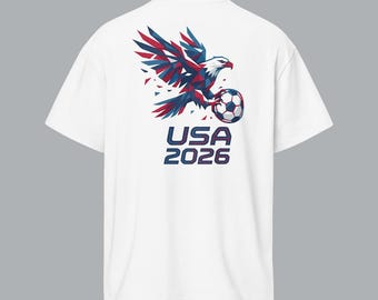 USA 2026 Shirt, Soccer T-Shirt, American Pride Graphic Tee, Red White Blue USA Fan Shirt, USA Sports Shirt