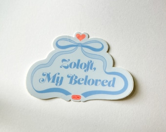Zoloft My Beloved Vinyl Sticker