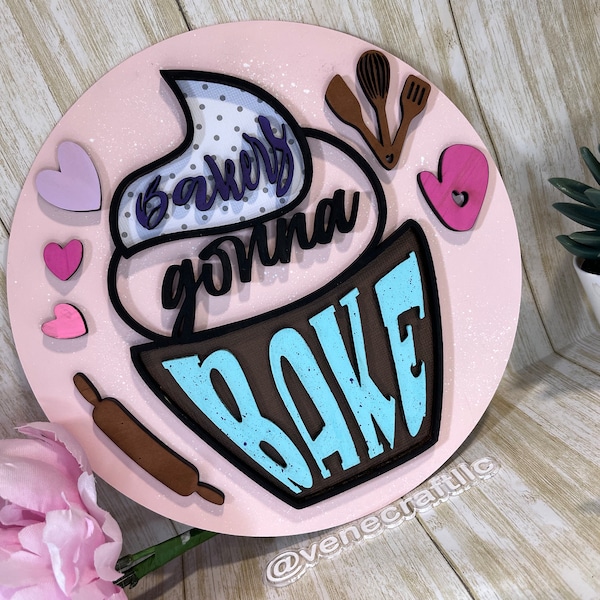 Bakers Gonna Bake Sign Etsy