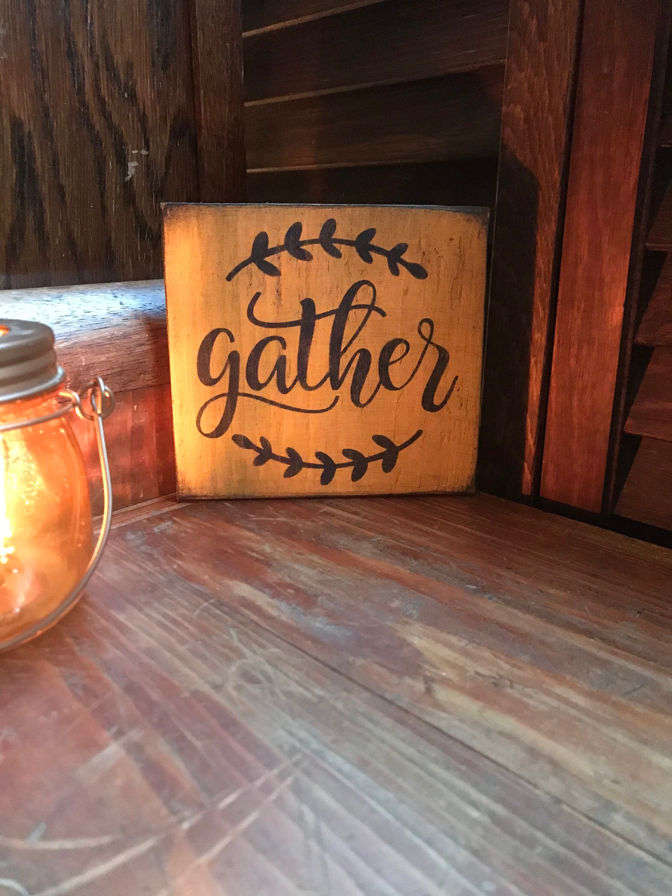 Gather Sign Etsy