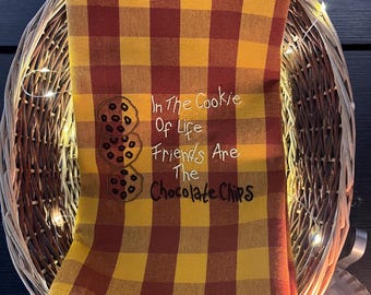 Hand Embroidered Friends are Chocolate Chips Tea Towel