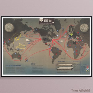 Navy War Map from 1944 Entitled &#39;We Fight A Global War&#39;, Historic Art Poster Print