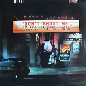 Elton John, Don’t Shoot Me I’m Only The Piano Player, Gatefold Vinyl LP (1973)