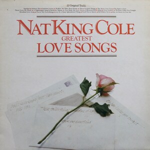 Nat King Cole Greatest Love Songs, Vinyl LP (1982)