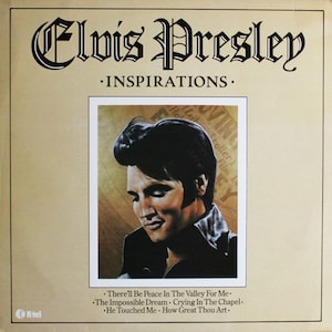 Elvis Presley, Inspirations, Compilation Vinyl LP (1980)