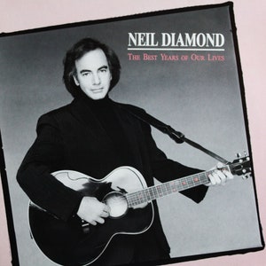 Neil Diamond, The Best Years of Our Lives, Vinyl LP (1988)