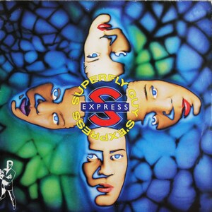 May include: A blue, green and yellow album cover with a red circle in the centre that says "Superfly Guy's Express". The album cover features four faces, each with a different expression.