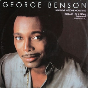 George Benson, Lady Love Me (One More Time), 12&quot; Vinyl Single (1983)