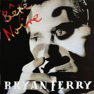 Bryan Ferry, Bete Noire, Vinyl LP (1987)