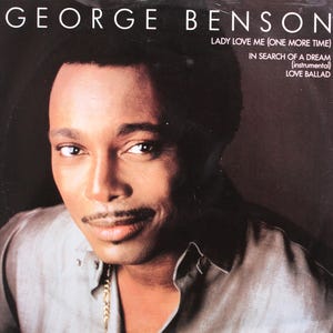 George Benson, Lady Love Me (One More Time), 12&quot; Vinyl Single (1983)