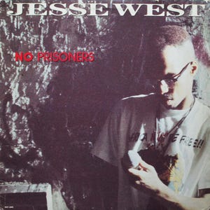 Jesse West, No Prisoners, Vinyl LP (1989)