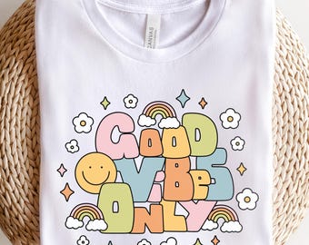 Good Vibes Only Svg Png, Positive Svg, Mental Health Svg, Positive Vibes Svg, Retro Groovy Svg, Kindness Svg, Positivity Svg T-shirt Design