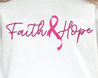 Breast Cancer Svg, Faith and Hope Svg, Breast Cancer Awareness Svg, Positive Svg, Pink Ribbon Svg, Cancer Awareness Svg, Faith Svg, Hope Svg