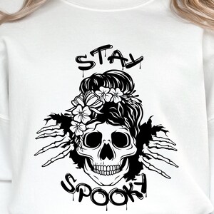 Stay Spooky Svg, Skull Svg, Halloween Svg, Skull Svg File, Skull Cut File, Skull Clipart, Happy Halloween Svg, Skull Sublimation