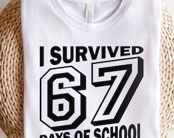 I Survived 67 Days of School SVG PNG, I Survived Six Seven Days of School PNG, School Six Seven Svg, 67 Trendy Svg, School Teacher Humor Svg