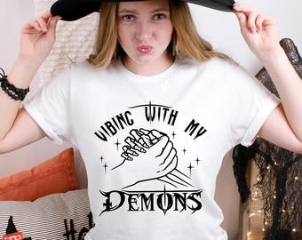 Vibing With My Demons Svg, Halloween Svg, Dark Humor Svg, Retro Halloween Svg, Spooky Season Svg, Skeleton Hand Svg, Demons Svg, Gothic Svg
