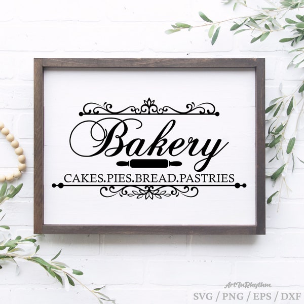 Bakery Shop Svg, Bakery Svg, Patisserie Svg, Bakeshop Svg, Bakery Sign, Pastry Svg, Kitchen Svg, Bakery Svg Cutting File, Kitchen Sign Svg