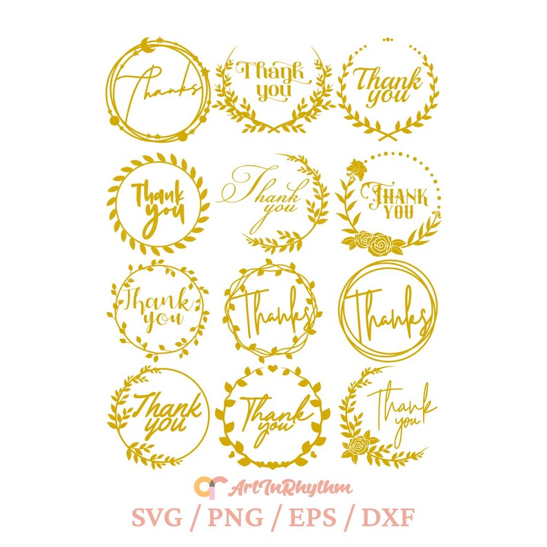 May include: A set of 12 gold thank you circle designs with floral wreaths. The designs feature different fonts and styles of the words "Thank You" and "Thanks".