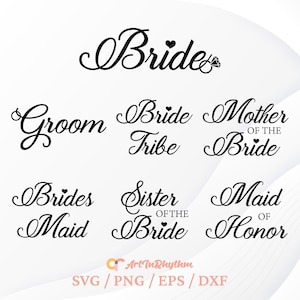 Bridal Party Svg Bundle, Bride Svg, Groom Svg, Bridal Party Svg, Party Svg, Wedding Svg, Bachelorette Svg, Bride Svg, Wedding Party Svg