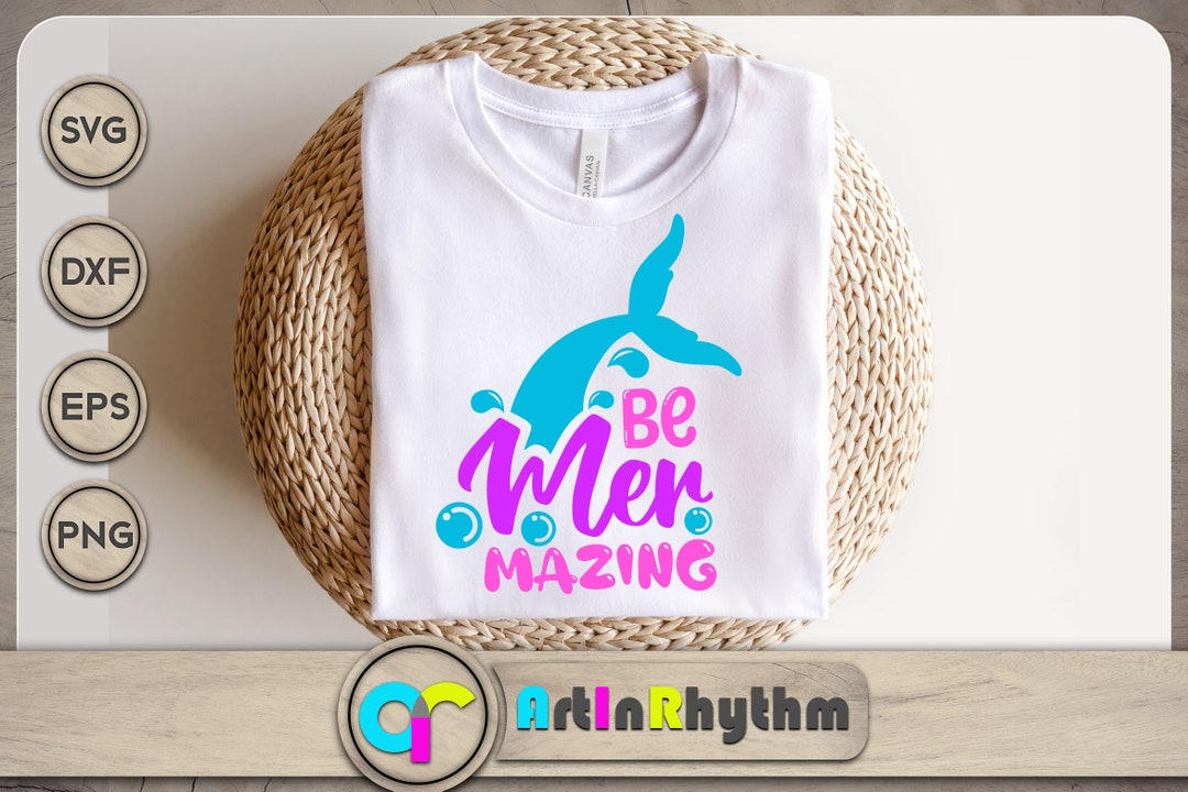 Be Mermazing Svg Be Amazing Svg Amazing Mermaid Svg Mermaid - Etsy