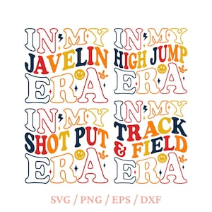 In my track and field era shirt svg, In my javelin era shirt svg, In my high jump era shirt svg, In my shot put era shirt svg, Sport shirt