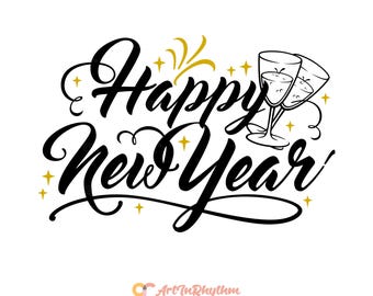 New Year Svg, Happy New Year Svg, New Year Shirt Design Svg, New Year Svg File, Happy New Year 2025 Svg, New Year Crew Svg, New Year Eve Svg