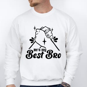 Ele é meu irmão, melhor amigo svg, Garoto melhor amigo svg, irmão svg, Irmandade svg, Camiseta mano svg, Irmão melhor amigo svg, Camiseta mano svg