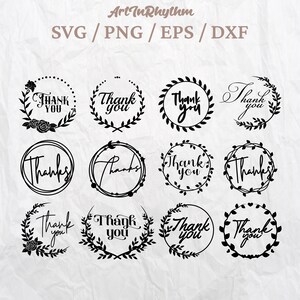 May include: Twelve black and white thank you wreath designs. The wreaths are made of leaves and flowers. The text inside the wreaths says "Thank you" or "Thanks".