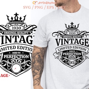 Vintage 1930 svg, Happy 95th birthday svg, 95th Vintage Geburtstags-Shirt svg, geboren 1930 Aged to Perfection svg, Geburtstags-Shirt-Monogramm svg