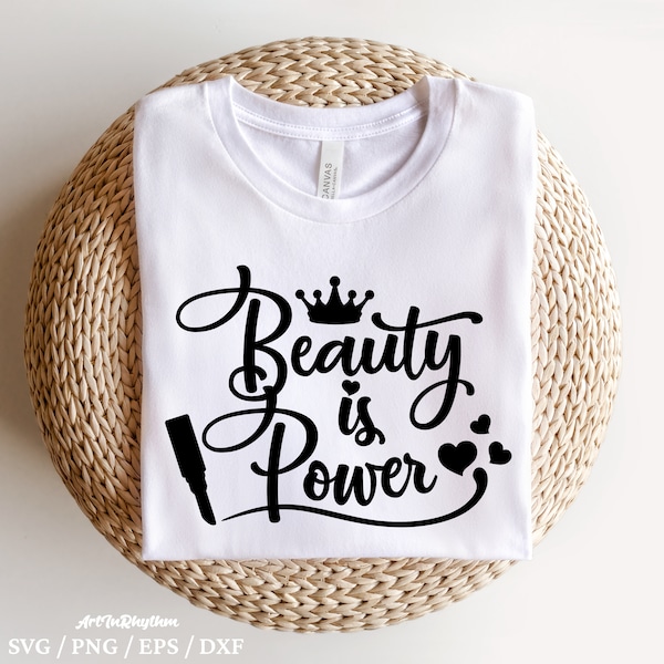 Beauty is power Svg, Quote Svg, Beauty Svg, Makeup Artist Svg, Makeup Artist Svg, Woman Svg, Makeup Cliparts, Typography T-Shirt Svg