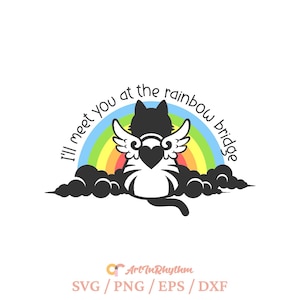 Te veré en el puente arcoíris, Cat Memorial Svg, Pet Loss Svg, Pet Funeral, In Loving Memory, Family Pet Loss SVG, Cat Memorial Shirt