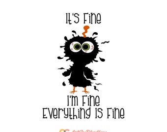 Está bien, estoy bien, todo está bien Svg, está bien, estoy bien Svg, está bien Pollo Svg, Bien Svg, Divertido Svg, Pollo Svg, Sarcástico Svg