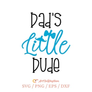 Bambino Svg, Il piccolo tizio del papà Svg, Tutina per bambino Svg, Bambino Svg, Padre e figlio Svg, Neonato Svg, File di taglio Svg per bambino, File Svg per bambino