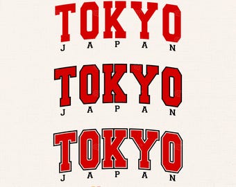 Tokyo Svg Png, Japan Svg, Tokyo Varsity Svg, Japan Cut File, Japan Typography Svg, Tokyo Tshirt, Tokyo Sweatshirt Svg, Gift for Japan Lover