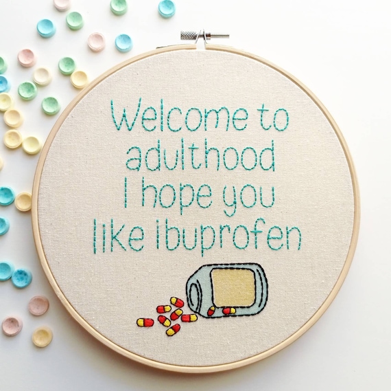 Welcome to Adulthood Embroidery Hoop Art | Etsy