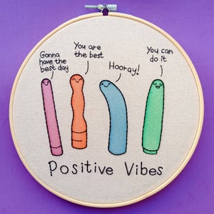 Vibrators, Positive Vibes | Embroidery Hoop Art | Wall Decor | Handmade | Funny | Motivation