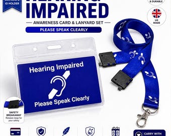 Hearing Impaired ID Card | Hard of Hearing Medical Alert Card | Hidden Disability Lanyard | Deaf Awareness Card