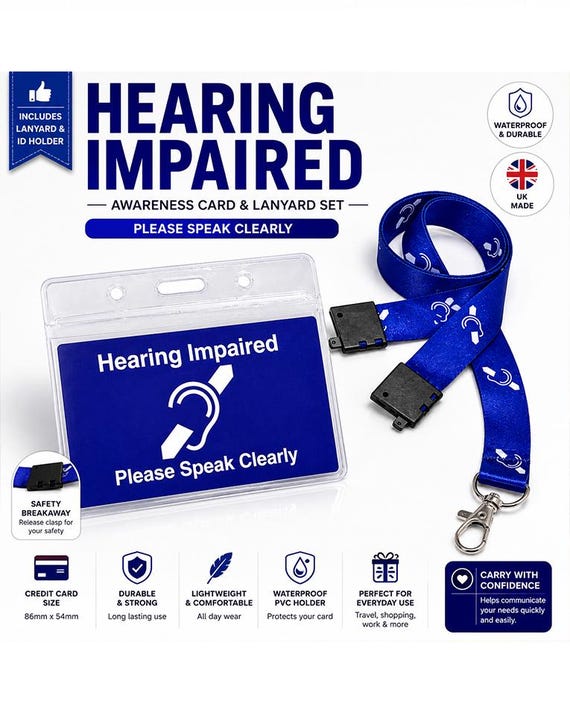 Hearing Impaired ID Card | Hard of Hearing Medical Alert Card | Hidden Disability Lanyard | Deaf Awareness Card