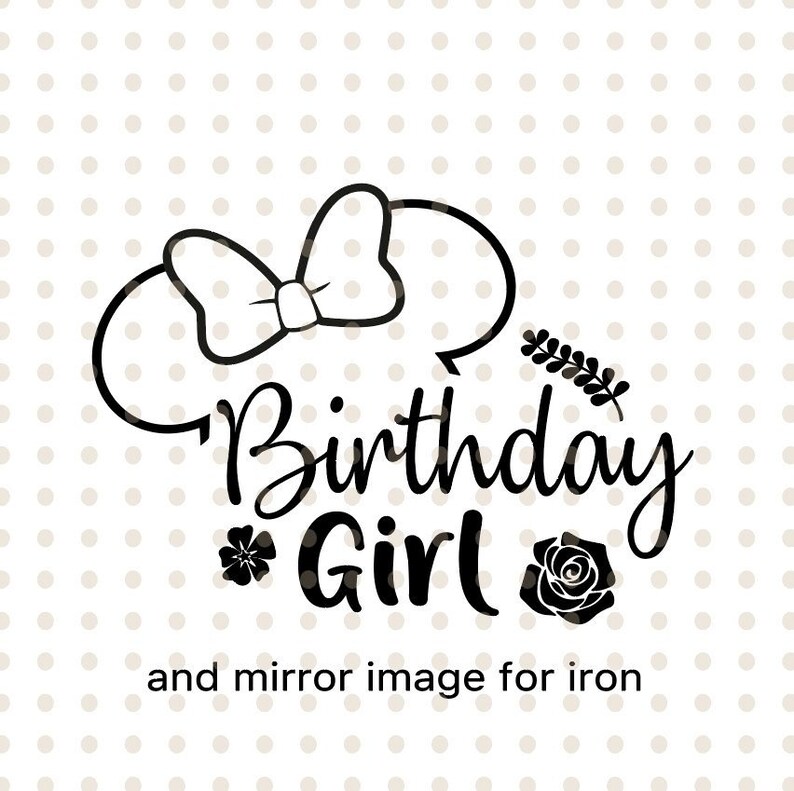 Download Svg Birthday Girl Svg Birthday Svg Girl My Birthday Minnie Mouse Cricut Svg Birthday Disney Silhouette Birthday Clip Art Art Collectibles Keyforrest Lt
