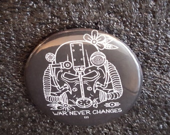 Fallout Power Armor Helmet - War Never Changes - pinback button 2.25"