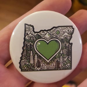 Green Heart of the Pacific Northwest Oregon Button