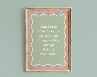Inspirational Boys Nursery Wall Art, Alice in Wonderland Quote Print 6 impossible things before breakfast, Boys Print, Boys Nursery Art