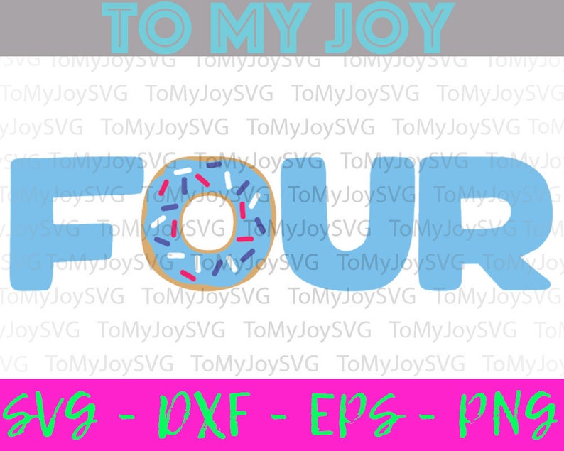 Download Donut Four Boy Birthday SVG Fourth Birthday 4th Birthday ...