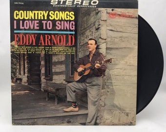 Eddy Arnold - Country Songs I Love to Sing - 1963 Mono Vinyl LP Schallplattenalbum