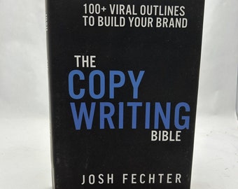 the CopyWriting Bibel 100+ Viral Outlines To Build Your Von Josh Fechter