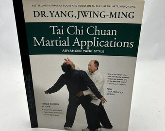 Tai Chi Chuan Martial Applications Advanced Yang Style PB Martial Arts