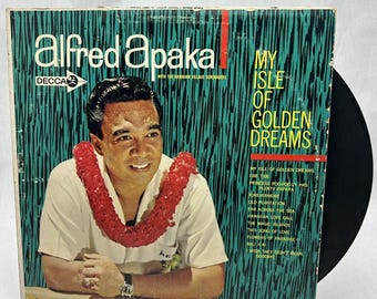 My Isle of Golden Dreams Alfred Apaka Decca Records DL4418 VG