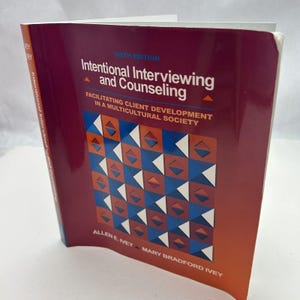Avsiktlig intervjuning och rådgivning (6:e, 07) av Ivey, Allen E - Ivey, Mar...
